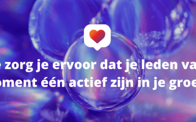 Hoe zorg je ervoor dat je leden vanaf moment één actief zijn in je groep?