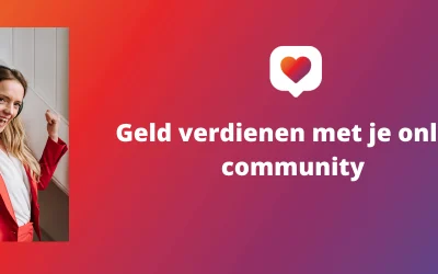 Geld verdienen met je online community