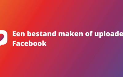 Een bestand maken of uploaden in Facebook
