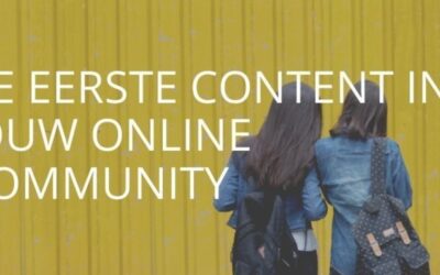 3 soorten content in jouw online community